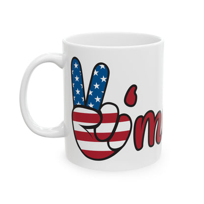 Patriotic Peace Sign Ceramic Mug - Perfect for Independence Day and Memorial Day Customize